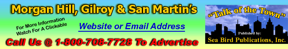 Morgan Hill, Gilroy & San Martin's Header